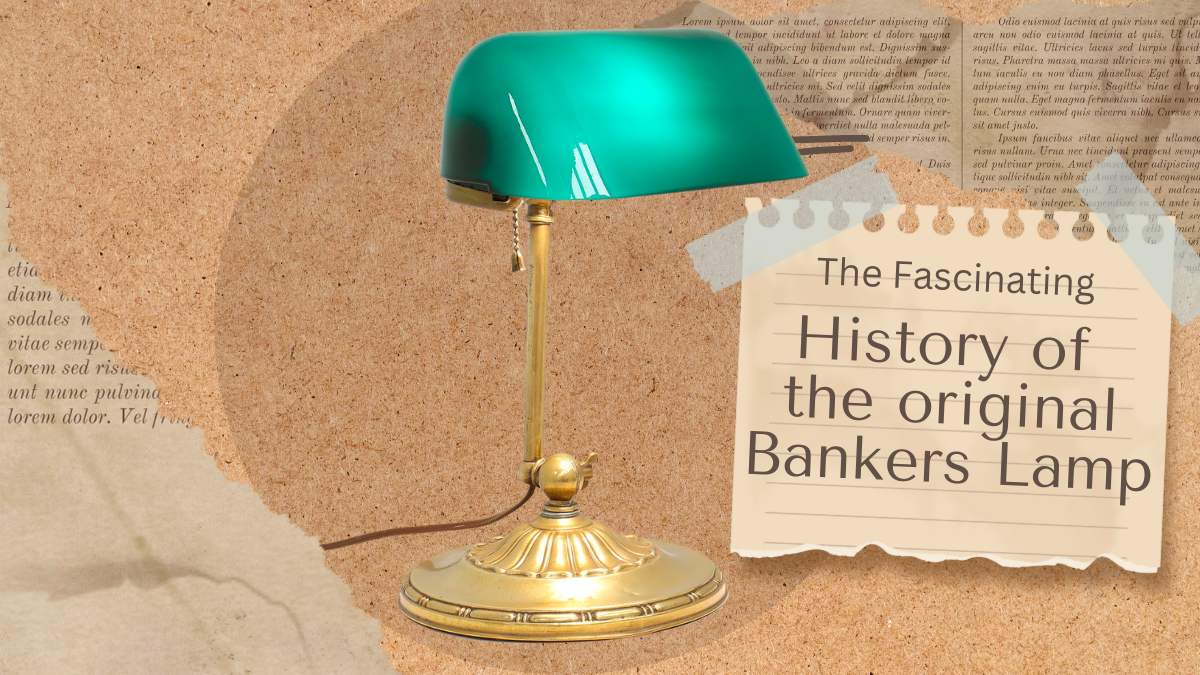 History of the original bankers lamp - The Bankers Lamp